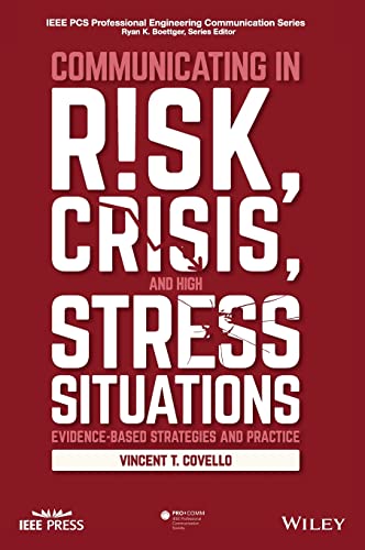 Communicating in Risk, Crisis, and High Stress Situations – Evidence–Based Stra…
