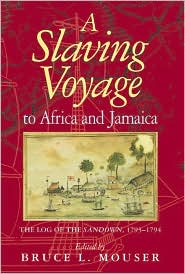 A Slaving Voyage to Africa and Jamaica - 9780253340771