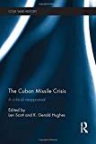 The Cuban Missile Crisis - 9781138840928
