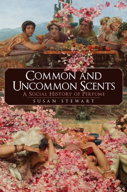 Common and Uncommon Scents: A Social History of Perfume - Image 7
