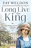 Long Live The King (Love and Inheritance), Weldon, Fay, Very Good condition, Boo