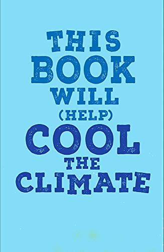 This Book Will (Help) Cool the Climate