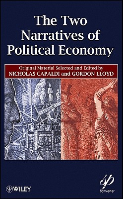 The Two Narratives of Political Economy by Nicholas Capaldi, ... - 9780470948293
