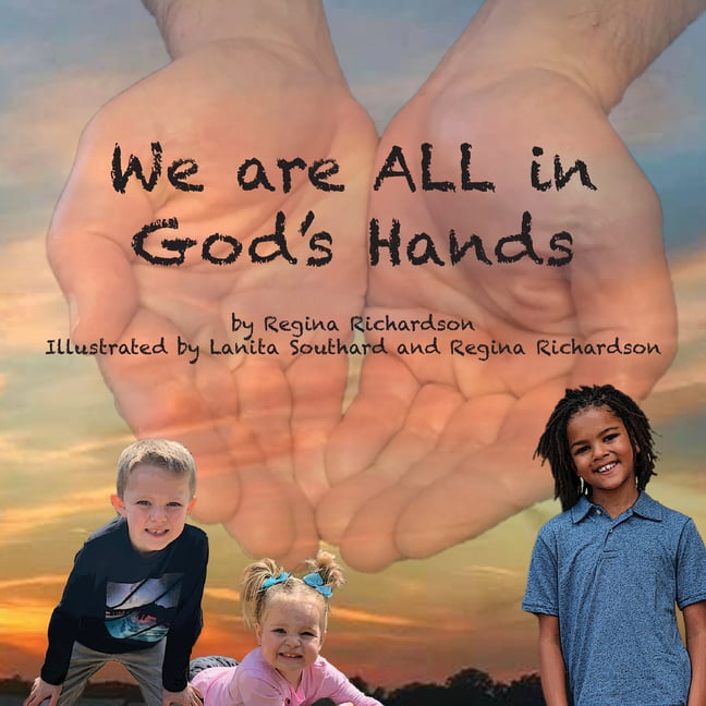 Richardson - We are ALL in God's Hands - New paperback or softback - X555z