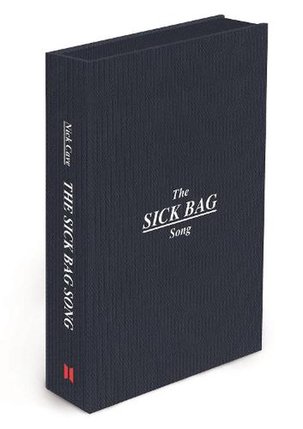 Nick Cave - The Sick Bag Song - Hardback Book
