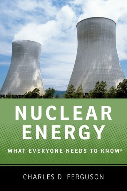 Nuclear Energy by Charles D. Ferguson - 9780199759460 - Image 4
