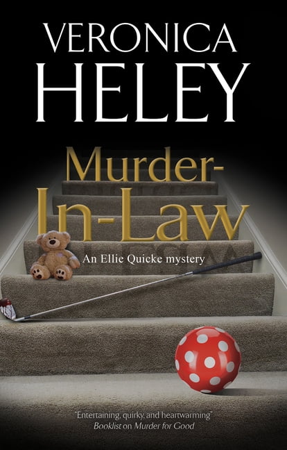 Murder-In-Law: 21 (An Ellie Quicke Mystery, 21). Heley 9781448308514 New**