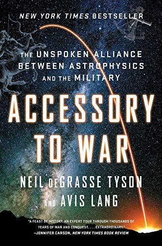 Accessory to War: The Unspoken Alliance Between Astrophysics and the Military - Image 3