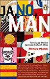 Poplak, Richard .. Ja No Man: Growing Up White In Apartheid Era South Africa