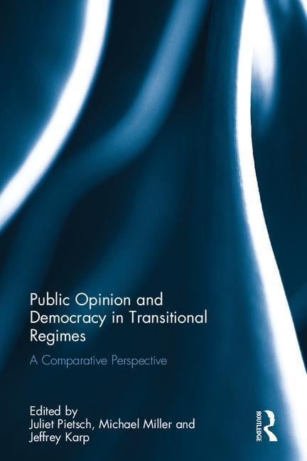 Public Opinion and Democracy in Transitional Regimes - 9781138124875