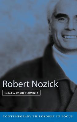 Robert Nozick Schmidtz Hardback Cambridge University Press 9780521782265