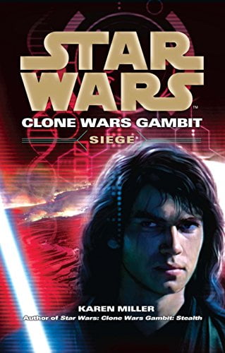 Star Wars: Clone Wars Gambit - Siege Karen Miller - Image 5