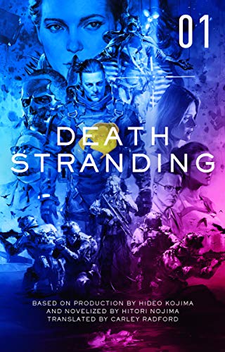Death Stranding: The Official Novelisation - Volume 1