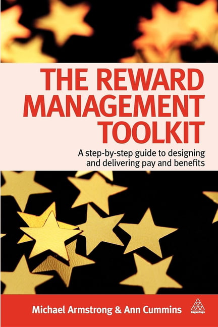 The Reward Management Toolkit by Michael Armstrong, Ann Cummins - 9780749461676