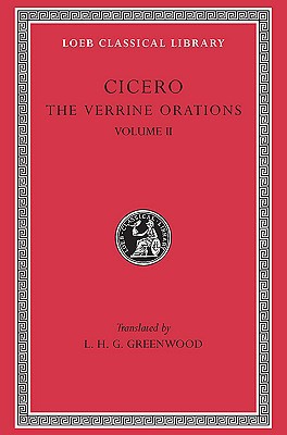 The Verrine Orations, Volume II