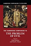 The Cambridge Companion to the Problem of Evil