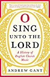 O Sing unto the Lord
