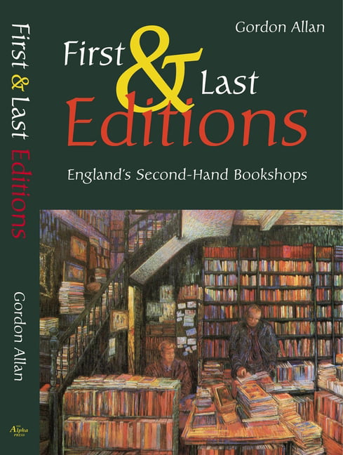 First and Last Editions