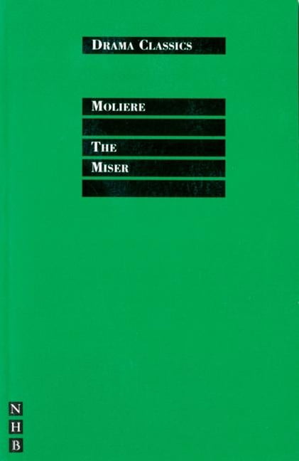 The Miser by  Molire, Martin Sorrell - 9781854597489