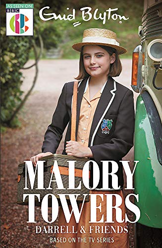 Malory Towers: Darrell and Friends