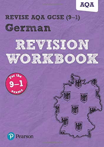Pearson REVISE AQA GCSE German Revision Workbook: For 2025 and 2026 assessments and exams