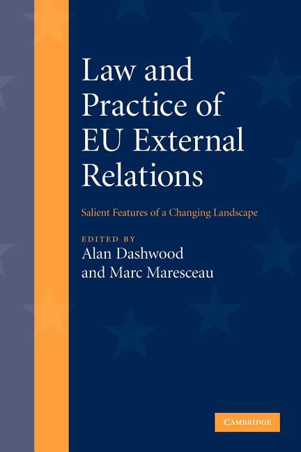 Law and Practice of EU External Relations Dashwood Maresceau Paperback