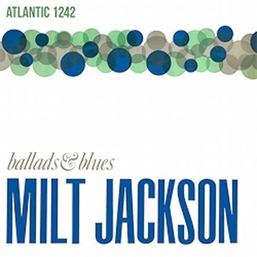Milt Jackson - Ballads And Blues Vinyl LP ATLANTIC1242