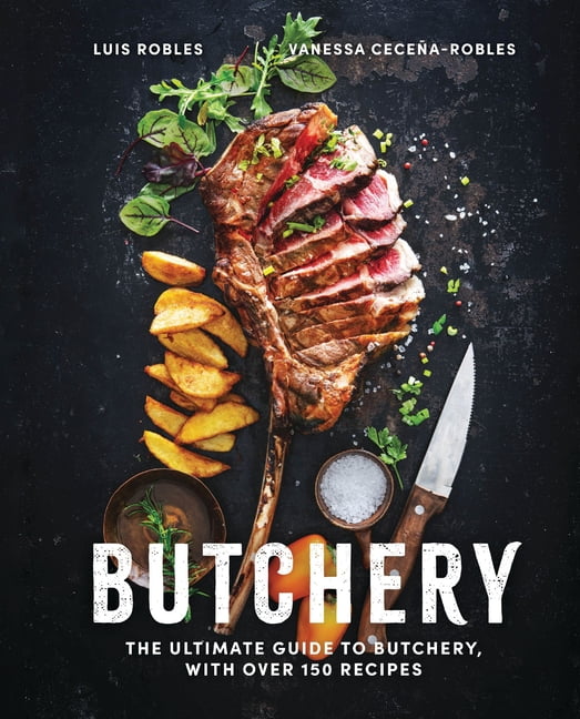 Butchery by Luis Robles, Vanessa Cecea - 9781646434091