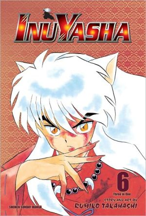 Inuyasha (Vizbig Edition), Vol. 6: Love Cuts To The Bone: Volume 6 - Image 3