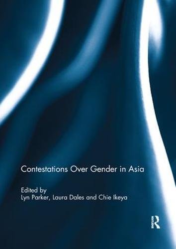Contestations Over Gender in Asia - 9781138061675