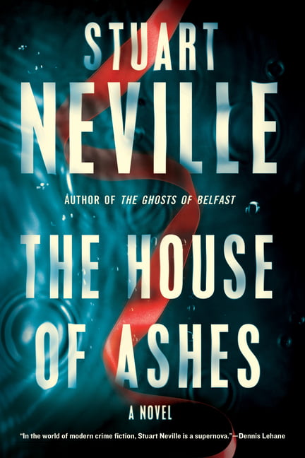 The House of Ashes by Stuart Neville (English) Paperback Book