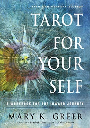 Tarot for Your Self by Mary K. Greer, Benebell Wen - 9781578636792