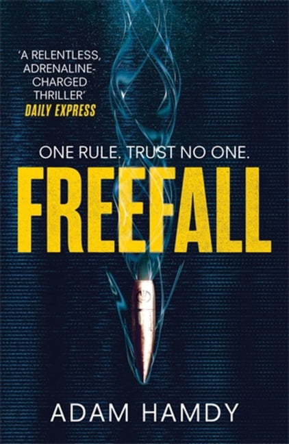 Freefall: the explosive thriller (Pendulum),Adam Hamdy