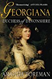 Amanda Foreman: Georgiana, Duchess of Devonshire [1999] paperback