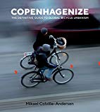 Copenhagenize: The Definitive Guide to by Mikael Colville-Andersen PAPERBACK - Image 2