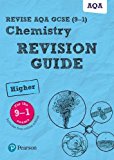 Pearson REVISE AQA GCSE Chemistry (Higher) Revision Guide incl. online revision and quizzes - for 2026, 2027 exams