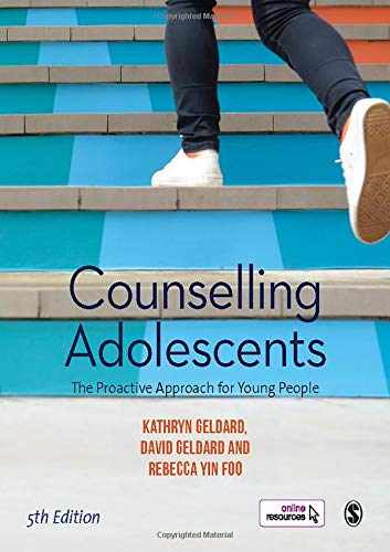 Counselling Adolescents by Kathryn Geldard, David Geldard, Re... - 9781526463531