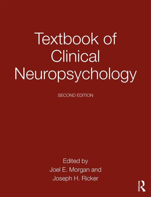 Textbook of Clinical Neuropsychology by Joel E. Morgan, Josep... - 9781848726956