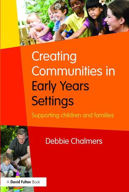 Creating Communities in Early Years Settings
