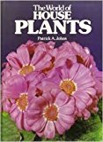 The World of House Plants