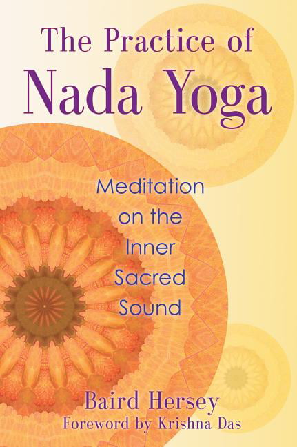 Inner-Traditions-Bear-And-Company The Practice Of Nada Yoga: Meditation On The Inner Sacred Sound - Image 5