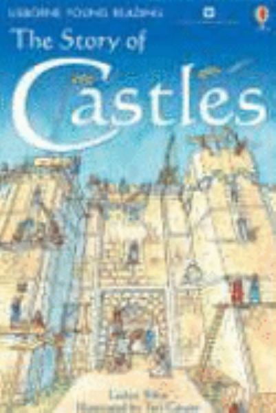 The Story of Castles