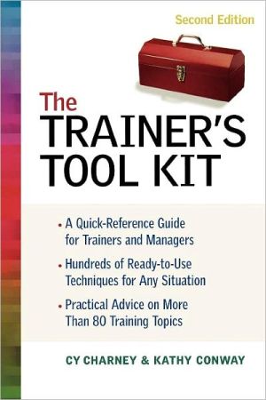 The Trainer's Tool Kit by Cy Charney, Kathy CONWAY - 9780814472682