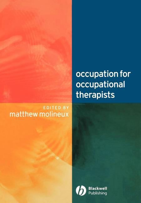 Occupation For Occupational Therapists Matthew, Boccthy, Msc, Phd, Accot Molineux - Image 5