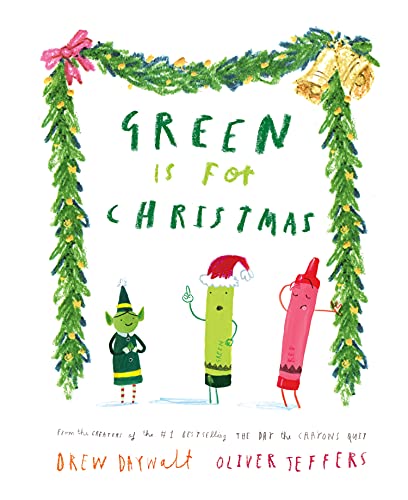Green Is For Christmas Drew Daywalt - Image 5
