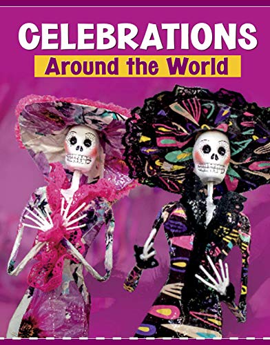 Celebrations Around the World by Wil Mara, Bryan Miller - 9781398202627