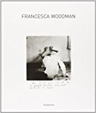 Francesca Woodman by Marco Pierini - 9788836614905