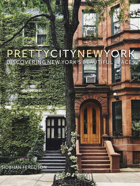 prettycitynewyork by Siobhan Ferguson - 9780750990707