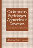 Contemporary Psychological Approaches to Depression - 9781461279099