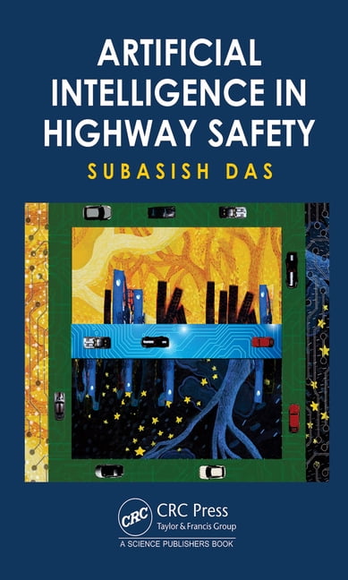 Artificial Intelligence in Highway Safety - 9780367436704